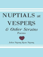 Nuptials At Vespers And Other Strains