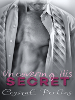 Uncovering His Secret
