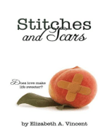 Stitches & Scars