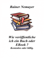 Wie veröffentliche ich ein Buch oder EBook?