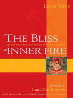 The Bliss of Inner Fire: Heart Practice of the Six Yogas of Naropa