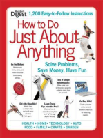 How to Do Just About Anything: Solve Problems, Save Money, Have Fun