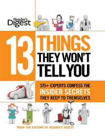 13 Things They Won't Tell You: 375+ Experts Confess the Insider Secrets They Keep to Themselves