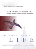 In This Very Life: Liberation Teachings of the Buddha