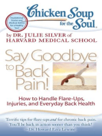 Chicken Soup for the Soul: Say Goodbye to Back Pain!: How to Handle Flare-Ups, Injuries, and Everyday Back Health