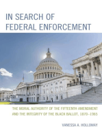 In Search of Federal Enforcement: The Moral Authority of the Fifteenth Amendment and the Integrity of the Black Ballot, 1870–1965