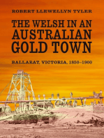 The Welsh in an Australian Gold Town: Ballarat, Victoria 1850-1900