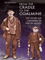 From the Cradle to the Coalmine: The Story of Children in Welsh Mines