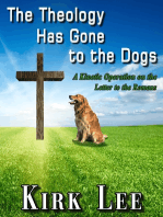 The Theology Has Gone to the Dogs: a Kinetic Operation on the Letter to the Romans