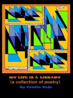 My Life is a Library: A Collection of Poetry