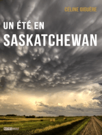 Un été en Saskatchewan