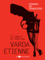 Femmes de gangsters 1 : Le complot de Santa Ana