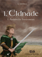 L'Eldnade 1 : Ardahel le Santerrian