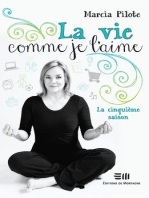 La vie comme je l'aime 5