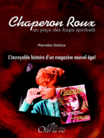 Chaperon Roux au pays des loups spirituels