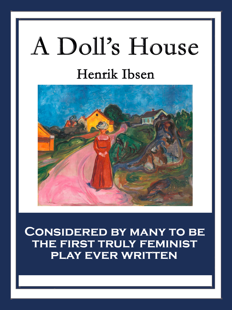 A Doll's House by Henrik Ibsen (Ebook) Read free for 30 days