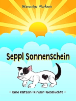 Seppl Sonnenschein: Eine Katzen-Kinder-Geschichte