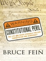 Constitutional Peril: The Life and Death Struggle for Our Constitution and Democracy