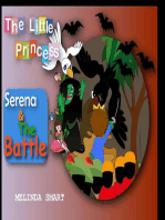 The Little Princess Serena & The Battle: The Little Princess Serena, #9