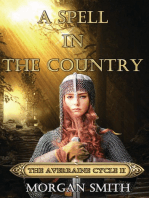 A Spell in the Country Book Two of the Averraine Cycle
