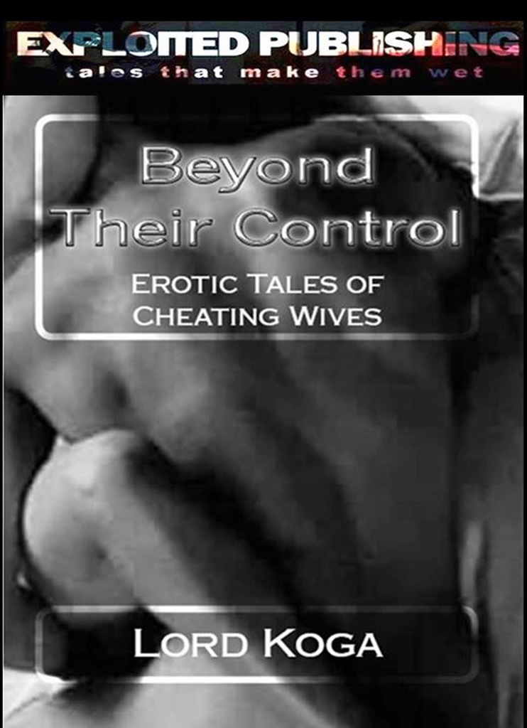 Beyond their Control: by Lord Koga (Ebook) - Read free for 30 days