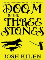 Doom of the Three Stones: The Tales of Big and Little, #1