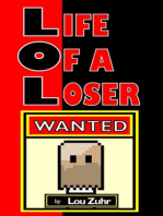 Life of a Loser: Wanted