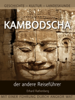 Kambodscha – der andere Reiseführer: Geschichte - Kultur - Landeskunde