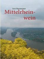 Mittelrheinwein: Ein dionysisches Porträt