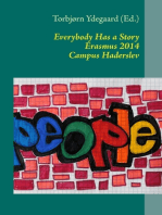 Everybody Has a Story: Erasmus 2014. Campus Haderslev