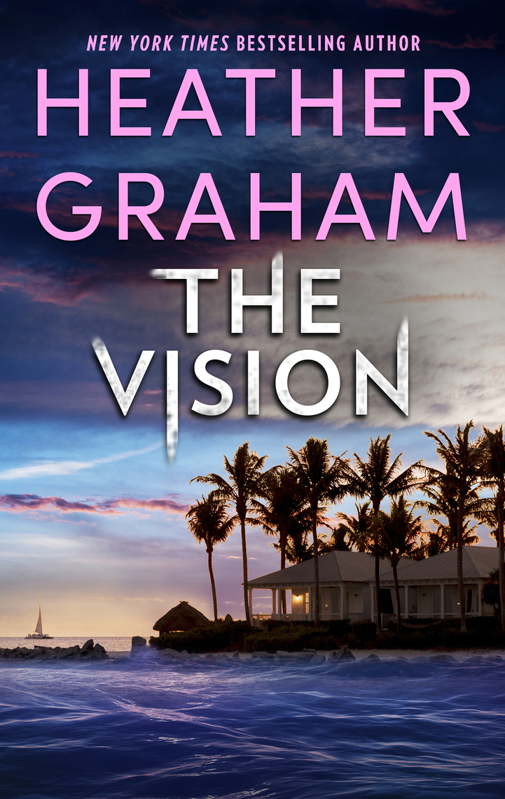 Read The Vision Online by Heather Graham | Books