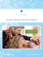 Secret Prince, Instant Daddy!