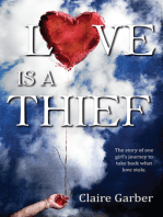 Love Is A Thief