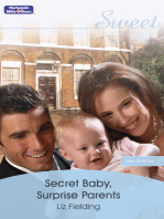 Secret Baby, Surprise Parents