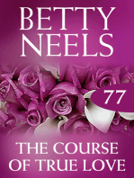 The Course Of True Love (Betty Neels Collection)