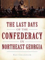 The Last Days of the Confederacy in Northeast Georgia