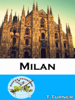 Milan Travel Guide 2015: Have An Adventure!