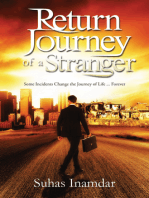 Return Journey of a Stranger