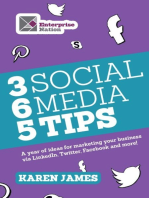 365 Social Media Tips: A year of ideas for marketing your business via LinkedIn, Twitter, Facebook and more!