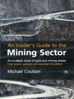 An Insider's Guide to the Mining Sector: An in-depth study of gold and mining shares