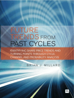 Future Trends from Past Cycles: Identifying share price trends and turning points through cycle, channel and probability analysis