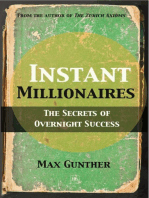 Instant Millionaires
