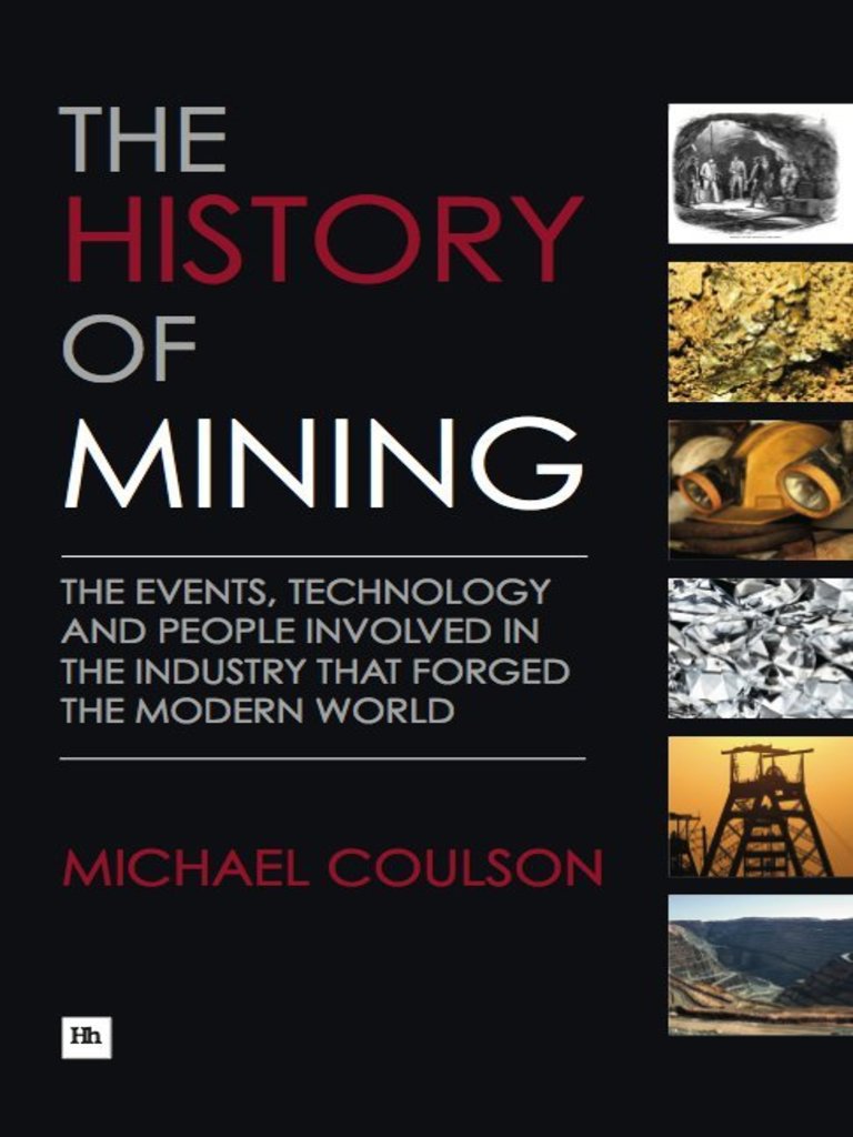 read-the-history-of-mining-online-by-michael-coulson-books