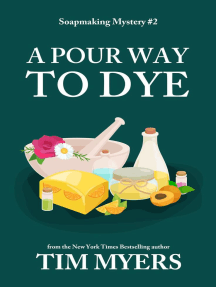 A Pour Way to Dye by Tim Myers - Ebook | Scribd