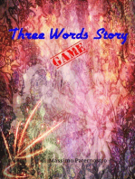 Three Words Story