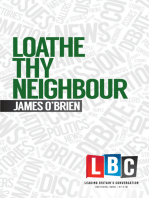 Loathe Thy Neighbour