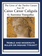 Caius Caesar Caligula: The Lives of the Twelve Caesars Vol. IV