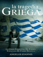 La tragedia griega. La crisis financiera de Europa explicada de forma sencilla