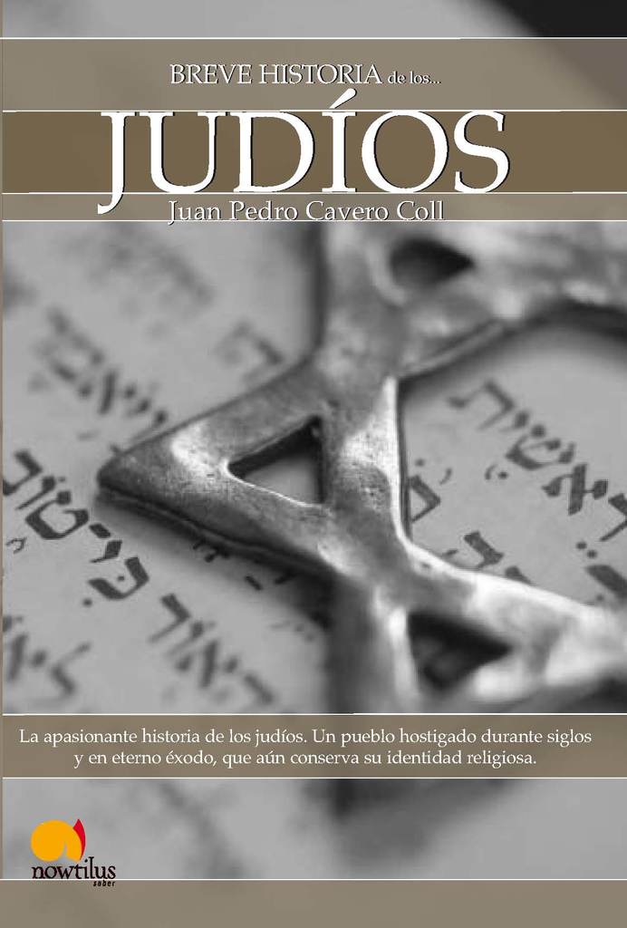1586093700?v1 - Breve historia de los judíos (Juan Pedro Cavero Coll, 2011) (Historia) - (Audiolibro Voz Humana)