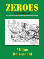 Zeros: Life and Debt — How the Government's Books are Cooked